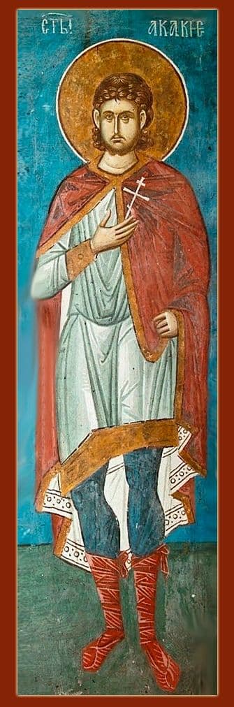 Мученик Ака́кий Каппадокиянин, Византийский, сотник