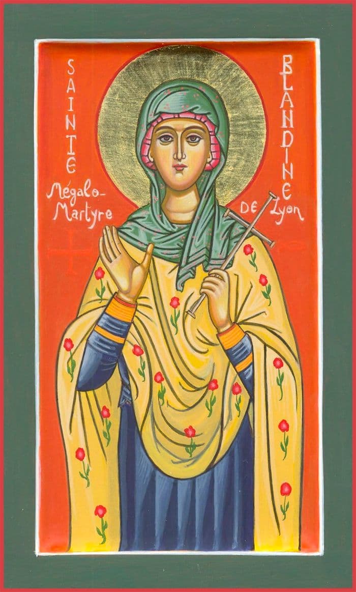 Мученица Бланди́на Лионская