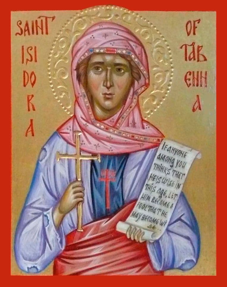 Преподобная Исидо́ра Тавенская, Христа ради юродивая